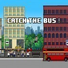 Mit der Spiel Monstergotchi apk für Android du kostenlos Catch the bus auf dein Handy oder Tablet herunterladen.