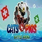 Mit der Spiel Gatecrasher apk für Android du kostenlos Cats vs pigs: Battle arena auf dein Handy oder Tablet herunterladen.