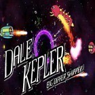 Mit der Spiel Dunkelheit: WIedergeboren apk für Android du kostenlos Dale Kepler: Big Dipper shipper auf dein Handy oder Tablet herunterladen.