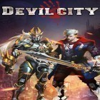 Mit der Spiel Roter Kampf apk für Android du kostenlos Devil city auf dein Handy oder Tablet herunterladen.