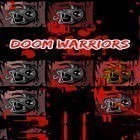 Mit der Spiel Joe Montana: Football apk für Android du kostenlos Doom warriors: Tap crawler auf dein Handy oder Tablet herunterladen.