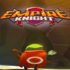 Mit der Spiel Stickman legends apk für Android du kostenlos Empire Knight auf dein Handy oder Tablet herunterladen.