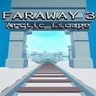 Mit der Spiel Nogame apk für Android du kostenlos Faraway 3: Arctic escape auf dein Handy oder Tablet herunterladen.