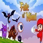 Mit der Spiel Käfer Kreis apk für Android du kostenlos Fate of Nimi: Adventure platform game auf dein Handy oder Tablet herunterladen.