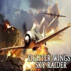 Mit der Spiel Toter Effekt 2 apk für Android du kostenlos Fighter wings: Sky raider auf dein Handy oder Tablet herunterladen.