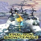 Mit der Spiel Tierische Geschichte apk für Android du kostenlos Final run: Snow temple auf dein Handy oder Tablet herunterladen.
