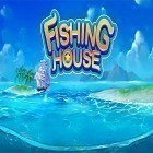 Mit der Spiel  apk für Android du kostenlos Fishing house: Fishing go auf dein Handy oder Tablet herunterladen.