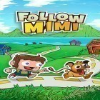 Mit der Spiel Mucho Taco apk für Android du kostenlos Follow Mimi auf dein Handy oder Tablet herunterladen.