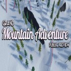 Mit der Spiel Zerstörerische Schützen apk für Android du kostenlos Grand mountain adventure: Public preview auf dein Handy oder Tablet herunterladen.