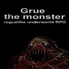 Mit der Spiel Supercharged apk für Android du kostenlos Grue the monster: Roguelike underworld RPG auf dein Handy oder Tablet herunterladen.