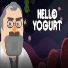 Mit der Spiel Block Brecher Held apk für Android du kostenlos Hello yogurt auf dein Handy oder Tablet herunterladen.