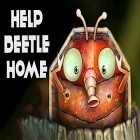 Mit der Spiel Spukende Weihnacht apk für Android du kostenlos Help beetle home auf dein Handy oder Tablet herunterladen.