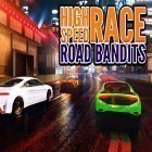 Mit der Spiel Highwater apk für Android du kostenlos High speed race: Road bandits auf dein Handy oder Tablet herunterladen.