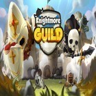 Mit der Spiel  apk für Android du kostenlos Knightmore guild auf dein Handy oder Tablet herunterladen.
