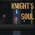 Mit der Spiel Entferntes Königreich: Rachenjäger apk für Android du kostenlos Knight's soul auf dein Handy oder Tablet herunterladen.