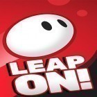 Mit der Spiel Unknown heroes apk für Android du kostenlos Leap on! auf dein Handy oder Tablet herunterladen.