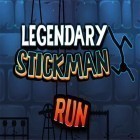 Mit der Spiel  apk für Android du kostenlos Legendary stickman run auf dein Handy oder Tablet herunterladen.