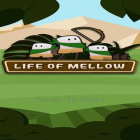 Mit der Spiel Ewiger Krieger apk für Android du kostenlos Life of Mellow auf dein Handy oder Tablet herunterladen.