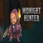 Mit der Spiel War of civilization: Conquest game apk für Android du kostenlos Midnight hunter auf dein Handy oder Tablet herunterladen.