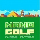 Mit der Spiel Call of modern world war: Free FPS shooting games apk für Android du kostenlos Nano golf auf dein Handy oder Tablet herunterladen.