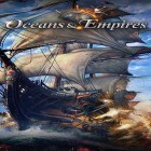 Mit der Spiel Gunstar heroes classic apk für Android du kostenlos Oceans and empires auf dein Handy oder Tablet herunterladen.