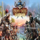 Mit der Spiel  apk für Android du kostenlos Pirate tales: Battle for treasure auf dein Handy oder Tablet herunterladen.