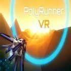 Mit der Spiel Daumengesteuertes Autorennen apk für Android du kostenlos Polyrunner VR auf dein Handy oder Tablet herunterladen.