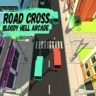 Mit der Spiel  apk für Android du kostenlos Road cross: Bloody hell arcade auf dein Handy oder Tablet herunterladen.