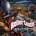 Mit der Spiel Alpiner Boarder apk für Android du kostenlos Roller coaster sniper auf dein Handy oder Tablet herunterladen.