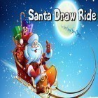Mit der Spiel VIERSTA 3D – Jumping & Running | Endless Surfer! apk für Android du kostenlos Santa draw ride: Christmas adventure auf dein Handy oder Tablet herunterladen.