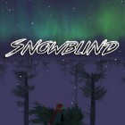 Mit der Spiel Lil Wayne: Sqvad Up apk für Android du kostenlos Snowblind auf dein Handy oder Tablet herunterladen.