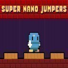 Mit der Spiel Cartoon Kriege apk für Android du kostenlos Super nano jumpers auf dein Handy oder Tablet herunterladen.