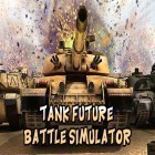 Mit der Spiel Legende der 100 Helden apk für Android du kostenlos Tank future battle simulator auf dein Handy oder Tablet herunterladen.