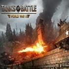 Mit der Spiel  apk für Android du kostenlos Tanks of battle: World war 2 auf dein Handy oder Tablet herunterladen.
