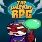 Mit der Spiel Holzland Abenteuer apk für Android du kostenlos Tap wizard RPG: Arcane quest auf dein Handy oder Tablet herunterladen.