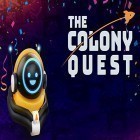 Mit der Spiel Life of Mellow apk für Android du kostenlos The colony quest: Last hope auf dein Handy oder Tablet herunterladen.