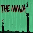 Mit der Spiel Kampf der Marionetten apk für Android du kostenlos The ninja auf dein Handy oder Tablet herunterladen.