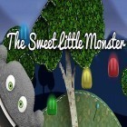 Mit der Spiel  apk für Android du kostenlos The sweet little monster auf dein Handy oder Tablet herunterladen.