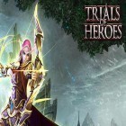 Mit der Spiel Kampf der Elemente apk für Android du kostenlos Trials of heroes auf dein Handy oder Tablet herunterladen.