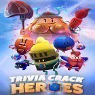 Mit der Spiel  apk für Android du kostenlos Trivia crack heroes auf dein Handy oder Tablet herunterladen.