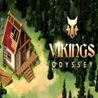 Mit der Spiel Magie der Drei Königreiche apk für Android du kostenlos Vikings odyssey auf dein Handy oder Tablet herunterladen.