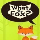 Mit der Spiel  apk für Android du kostenlos What, the fox? Relaxing brain game auf dein Handy oder Tablet herunterladen.