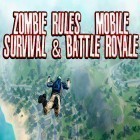 Mit der Spiel Food Street apk für Android du kostenlos Zombie rules: Mobile survival and battle royale auf dein Handy oder Tablet herunterladen.