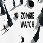 Mit der Spiel  apk für Android du kostenlos Zombie watch: Zombie survival auf dein Handy oder Tablet herunterladen.