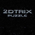 Mit der Spiel Fantasy Abenteuer Z apk für Android du kostenlos 2Dtrix: Puzzle auf dein Handy oder Tablet herunterladen.