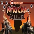 Mit der Spiel Pik Elf apk für Android du kostenlos 3D Jagd: Afrikanische Miliz auf dein Handy oder Tablet herunterladen.