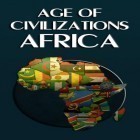 Mit der Spiel Hühner Quest apk für Android du kostenlos Zeitalter der Zivilisationen: Afrika auf dein Handy oder Tablet herunterladen.