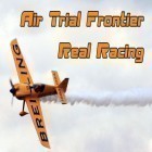 Mit der Spiel Stehaufmännchen Roby apk für Android du kostenlos Air Trial Frontier: Echtes Rennen auf dein Handy oder Tablet herunterladen.