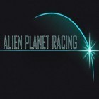 Mit der Spiel  apk für Android du kostenlos Alien Planetenrennen auf dein Handy oder Tablet herunterladen.