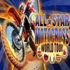 Mit der Spiel  apk für Android du kostenlos All Star Motocross: Welt Tour auf dein Handy oder Tablet herunterladen.
